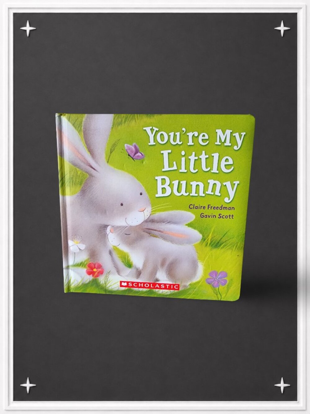 You're My Little Bunny | Children's Board Book